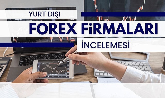 Yurtdışı Forex Şirketleri 2022