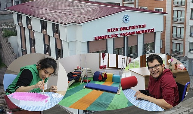 Rize'de Engelsiz Yaşam Merkezi açılıyor